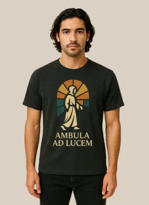 Camiseta Ambula Ad Lucem